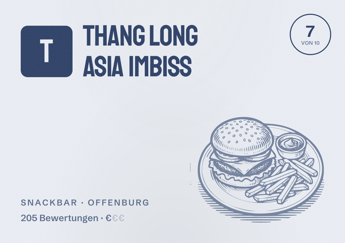 Illustriertes Poster von Thang Long Asia Imbiss, Snackbar in Offenburg: Bewertung 7 von 10 aus 205 Bewertungen, Preisniveau €