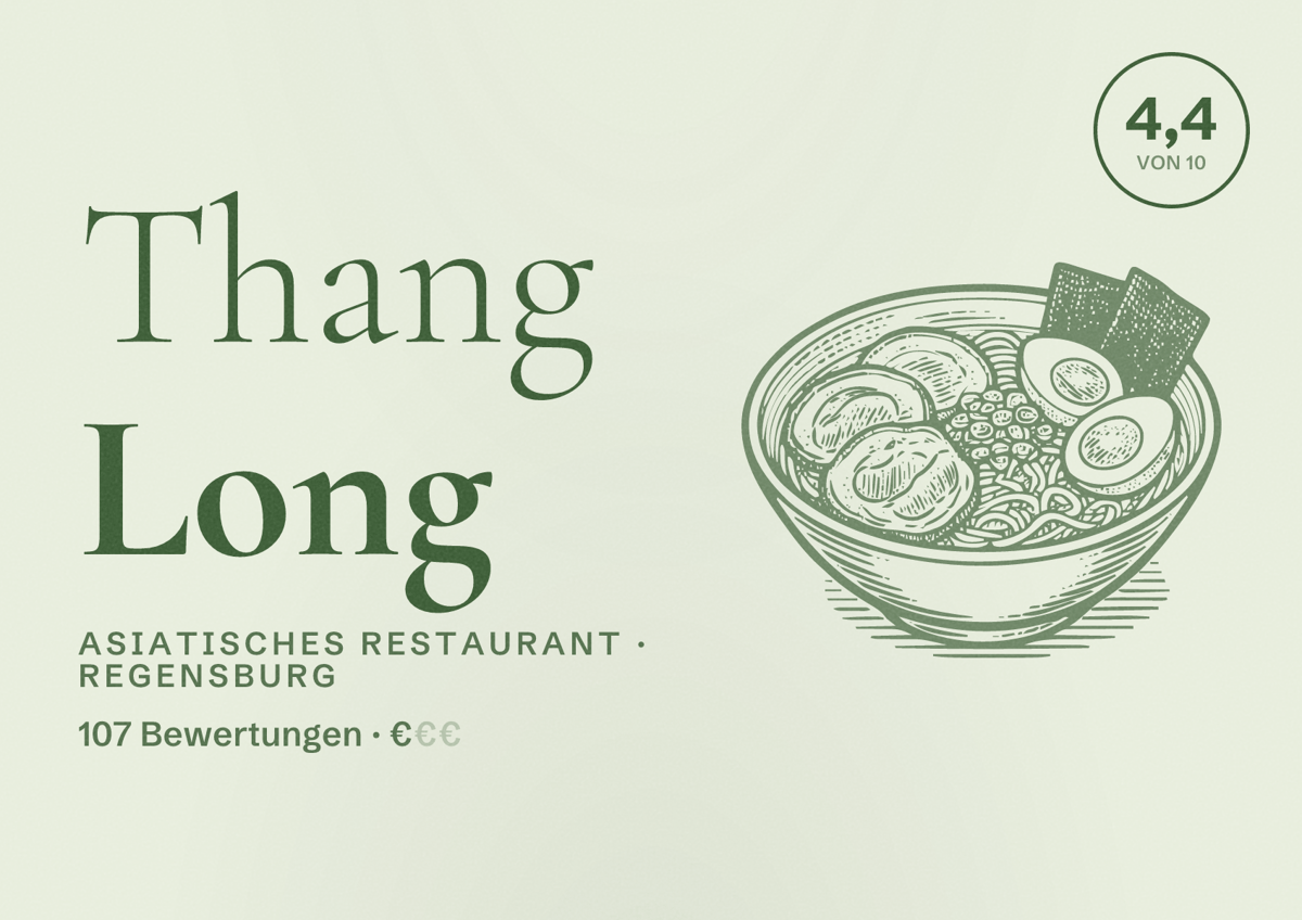 Illustriertes Poster von Thang Long, Asiatisches Restaurant in Regensburg: Bewertung 4,4 von 10 aus 107 Bewertungen, Preisniveau €