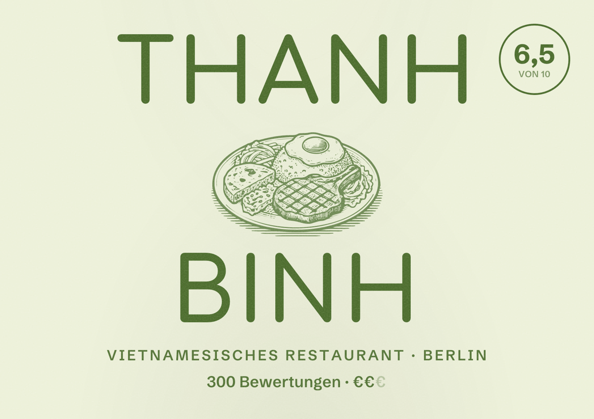 Illustriertes Poster von Thanh Binh, Vietnamesisches Restaurant in Berlin: Bewertung 6,5 von 10 aus 300 Bewertungen, Preisniveau €€