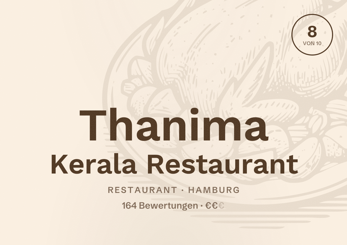 Illustriertes Poster von Thanima Kerala Restaurant, Restaurant in Hamburg: Bewertung 8,0 von 10 aus 164 Bewertungen, Preisniveau €€