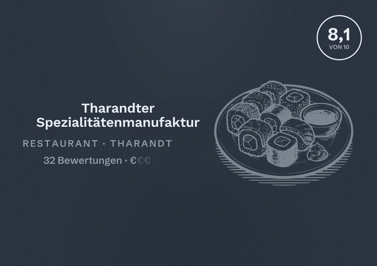 Illustriertes Poster von Tharandter Spezialitätenmanufaktur, Restaurant in Tharandt: Bewertung 8,1 von 10 aus 32 Bewertungen, Preisniveau €