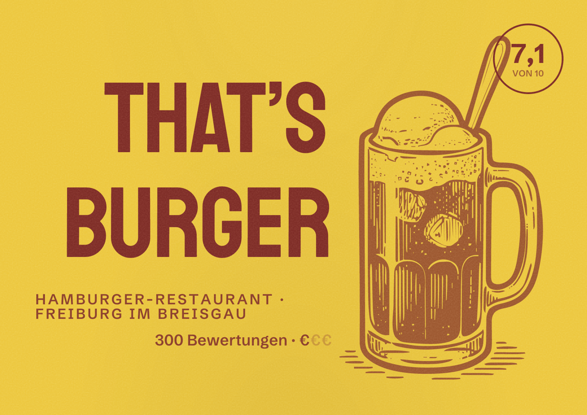 Illustriertes Poster von That’s Burger, Hamburger-Restaurant in Freiburg im Breisgau: Bewertung 7,1 von 10 aus 300 Bewertungen, Preisniveau €