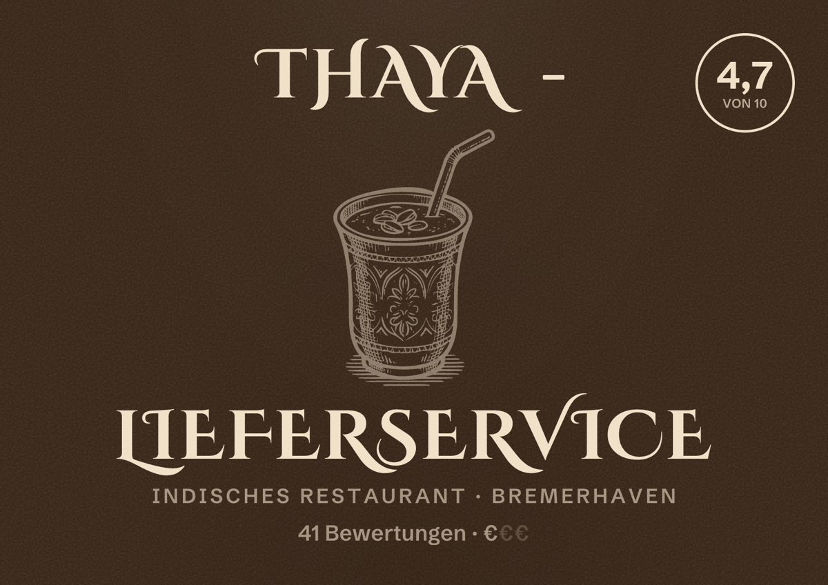 Illustriertes Poster von THAYA - lieferservice, Indisches Restaurant in Bremerhaven: Bewertung 4,7 von 10 aus 41 Bewertungen, Preisniveau €