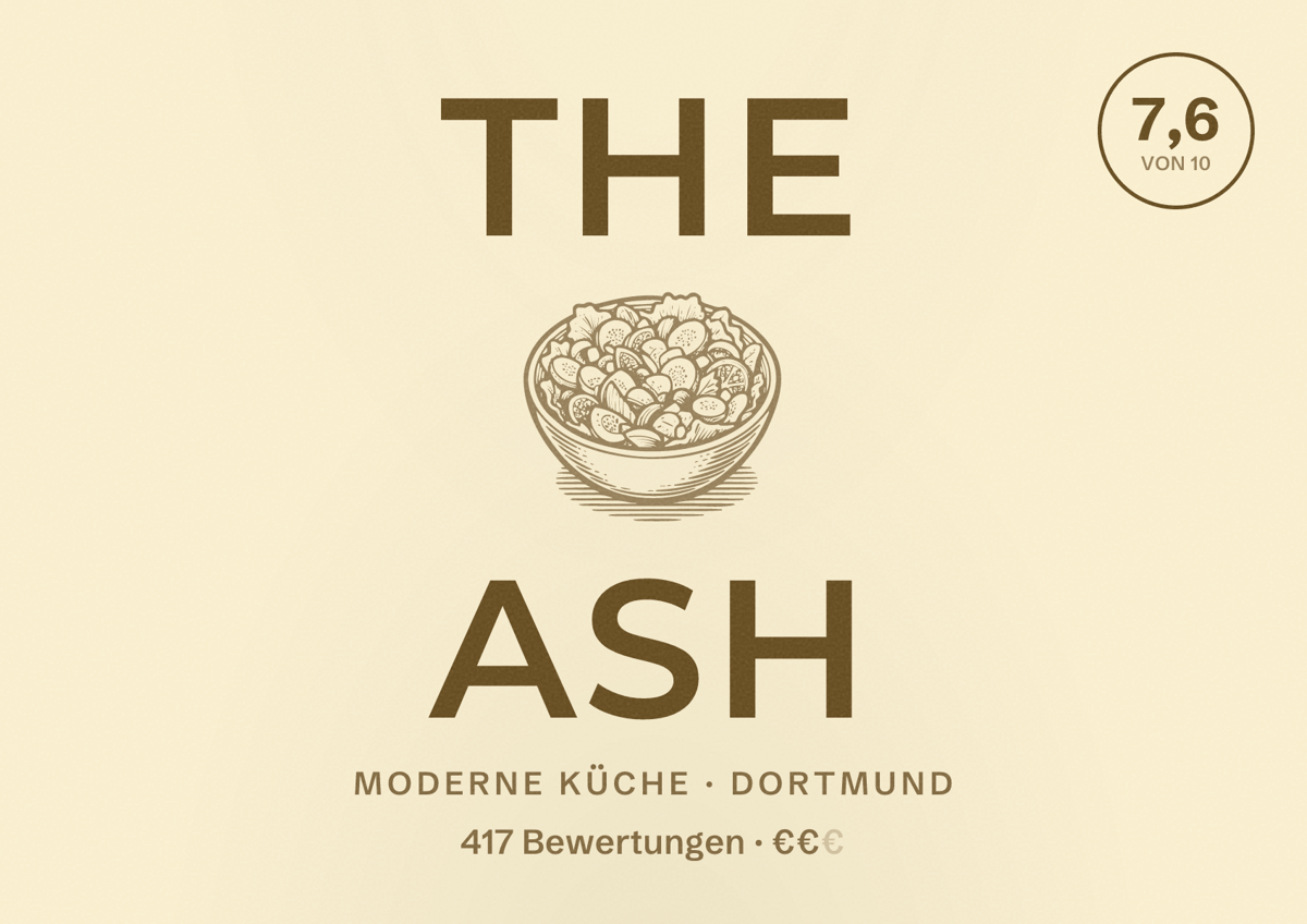 Illustriertes Poster von The ASH, Moderne Küche in Dortmund: Bewertung 7,6 von 10 aus 417 Bewertungen, Preisniveau €€