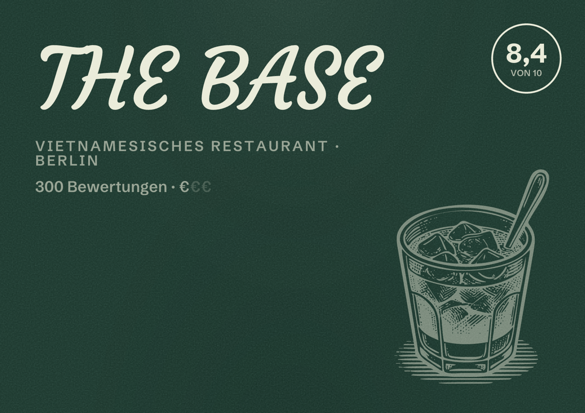 Illustriertes Poster von THE BASE, Vietnamesisches Restaurant in Berlin: Bewertung 8,4 von 10 aus 300 Bewertungen, Preisniveau €