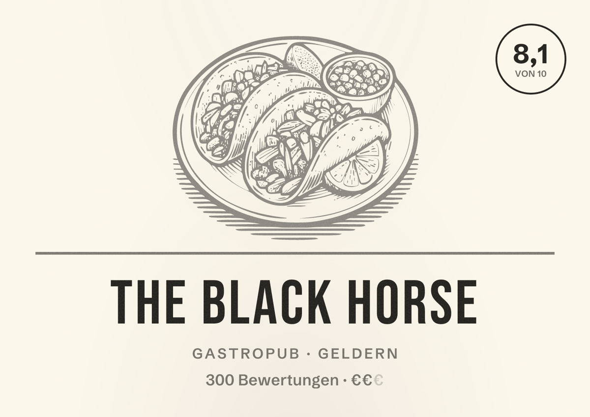 Illustriertes Poster von The Black Horse, Gastropub in Geldern: Bewertung 8,1 von 10 aus 300 Bewertungen, Preisniveau €€