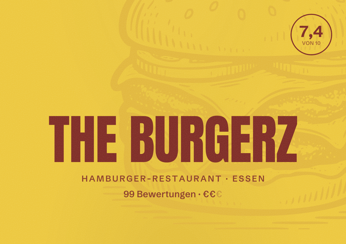 Illustriertes Poster von THE BURGERZ, Hamburger-Restaurant in Essen: Gästebewertung 7,4 von 10 aus 99 Bewertungen