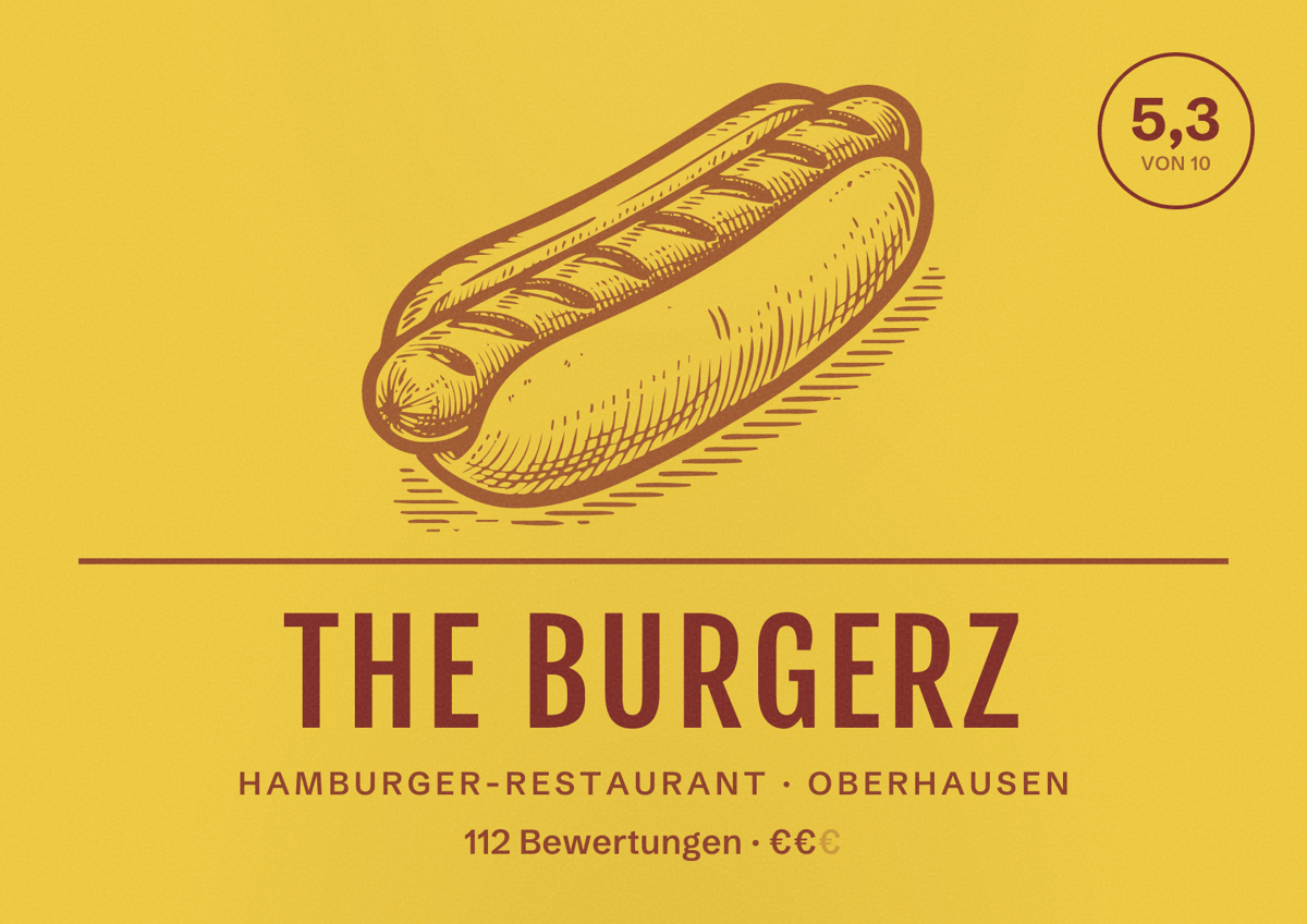 Illustriertes Poster von THE BURGERZ, Hamburger-Restaurant in Oberhausen: Bewertung 5,3 von 10 aus 112 Bewertungen, Preisniveau €€