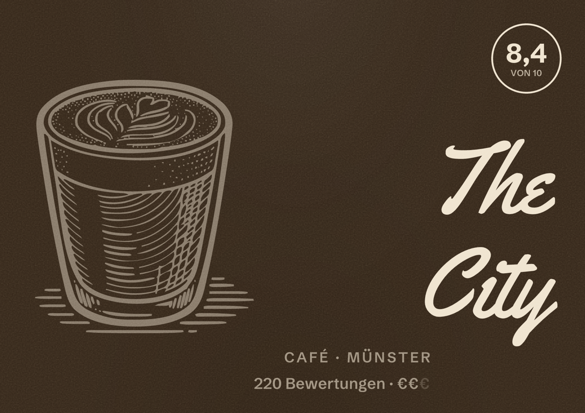 Illustriertes Poster von The City, Café in Münster: Bewertung 8,4 von 10 aus 220 Bewertungen, Preisniveau €€