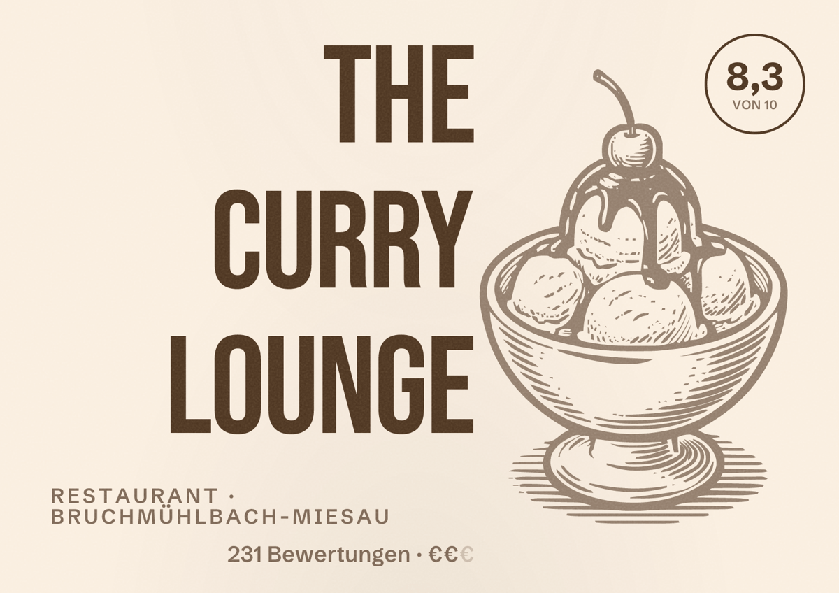 Illustriertes Poster von The Curry Lounge, Restaurant in Bruchmühlbach-Miesau: Bewertung 8,3 von 10 aus 231 Bewertungen, Preisniveau €€