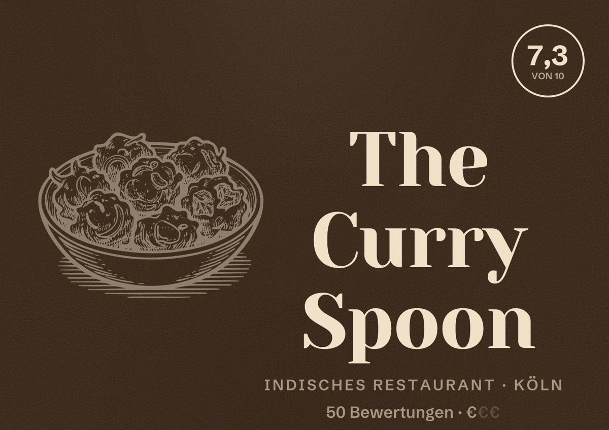 Illustriertes Poster von The Curry Spoon, Indisches Restaurant in Köln: Bewertung 7,3 von 10 aus 50 Bewertungen, Preisniveau €