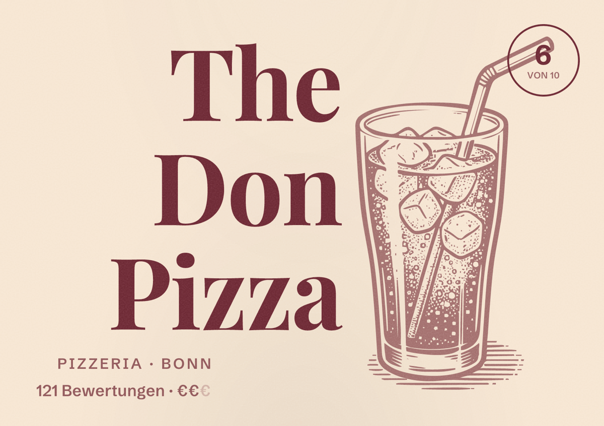 Illustriertes Poster von The Don Pizza, Pizzeria in Bonn: Bewertung 6 von 10 aus 121 Bewertungen, Preisniveau €€