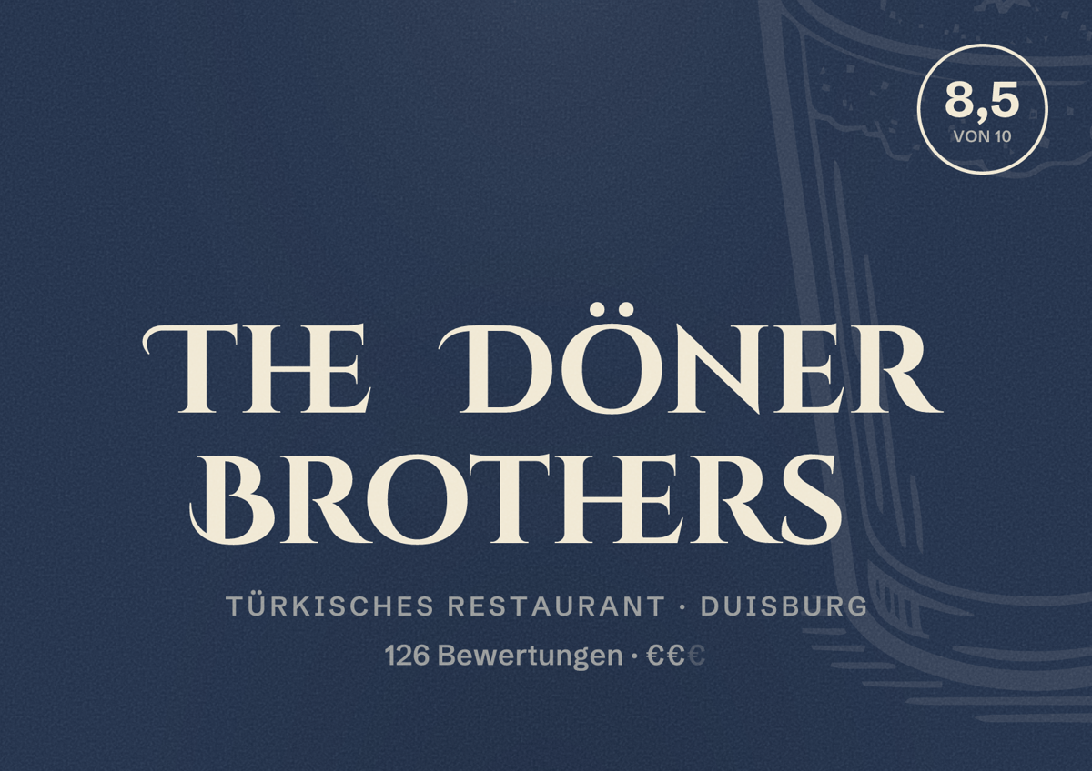 Illustriertes Poster von The Döner Brothers, Türkisches Restaurant in Duisburg: Bewertung 8,5 von 10 aus 126 Bewertungen, Preisniveau €€
