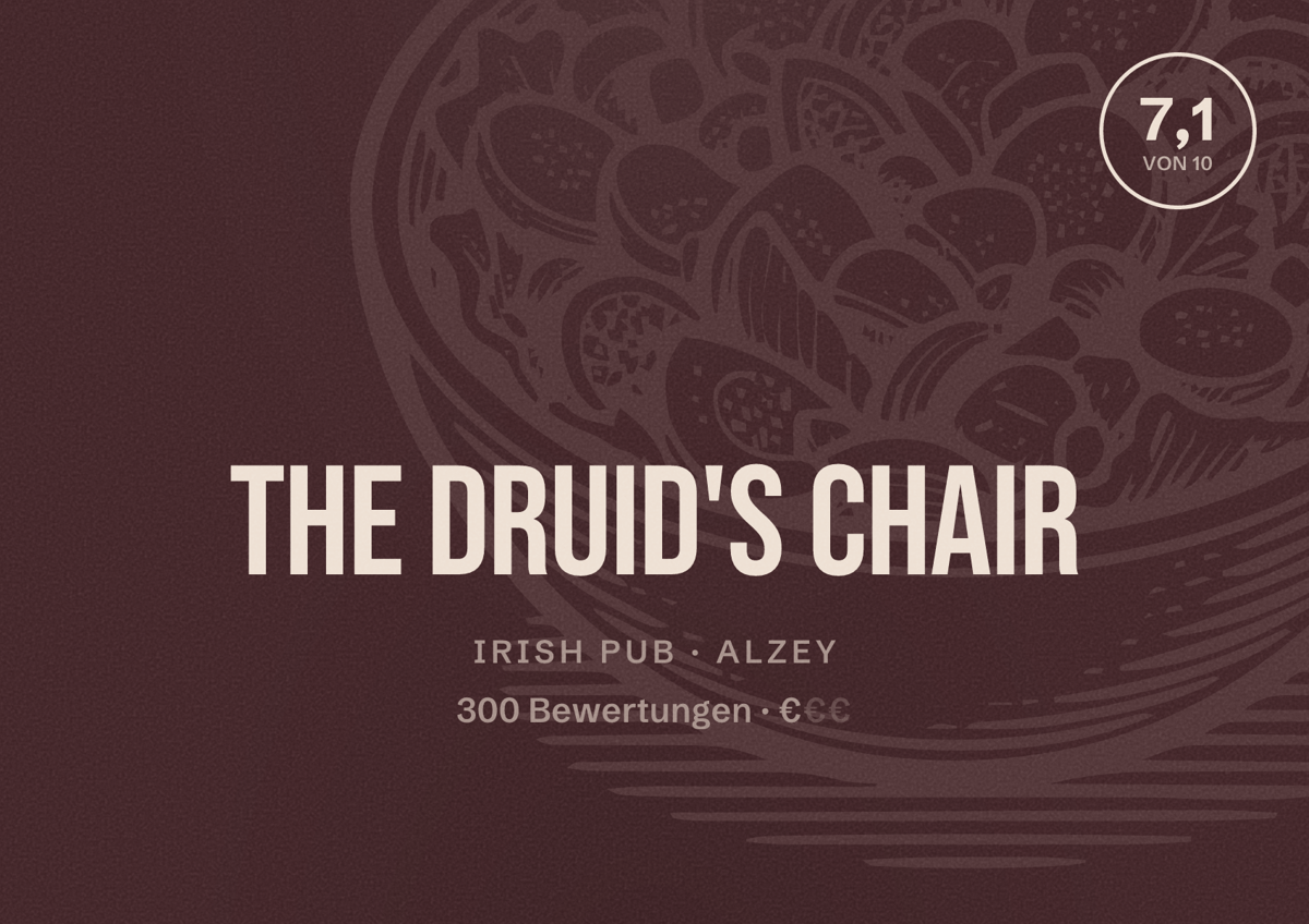 Illustriertes Poster von The Druid's Chair, Irish Pub in Alzey: Bewertung 7,1 von 10 aus 300 Bewertungen, Preisniveau €