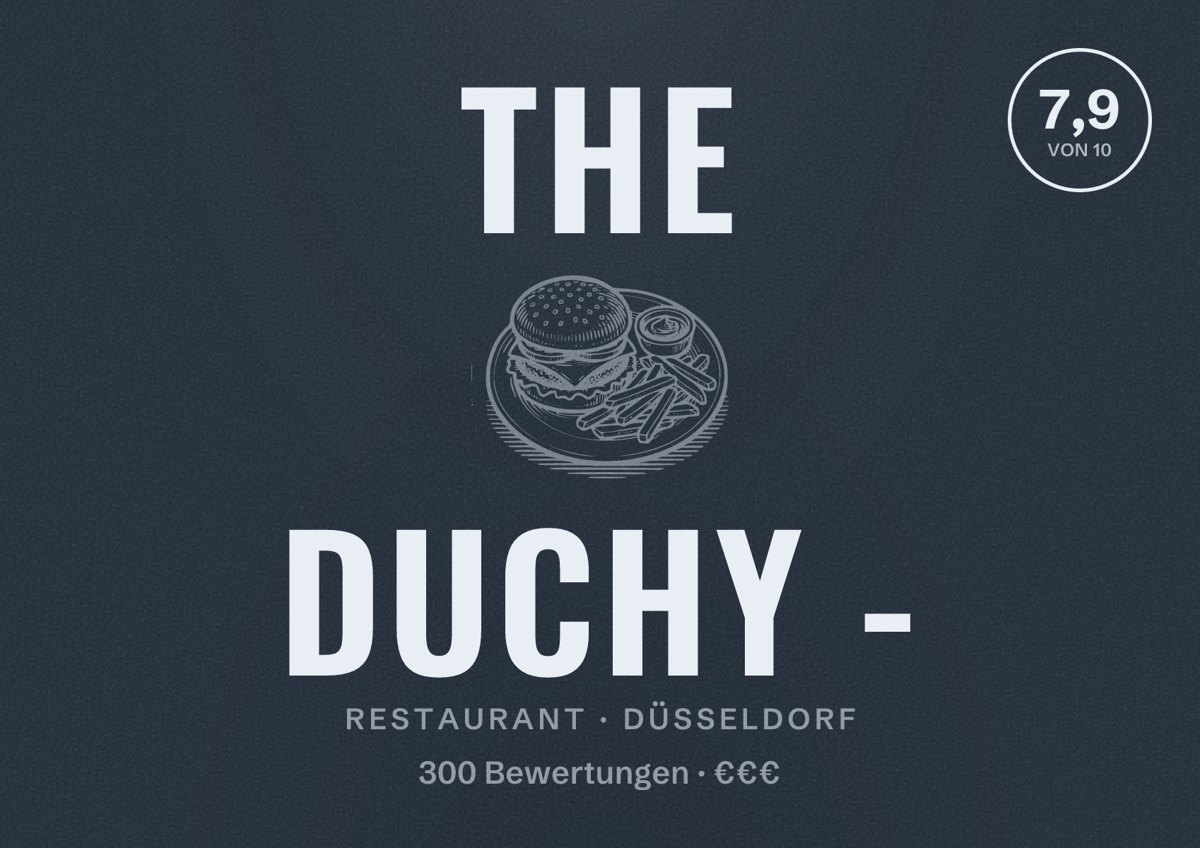 Illustriertes Poster von The Duchy -, Restaurant in Düsseldorf: Bewertung 7,9 von 10 aus 300 Bewertungen, Preisniveau €€€