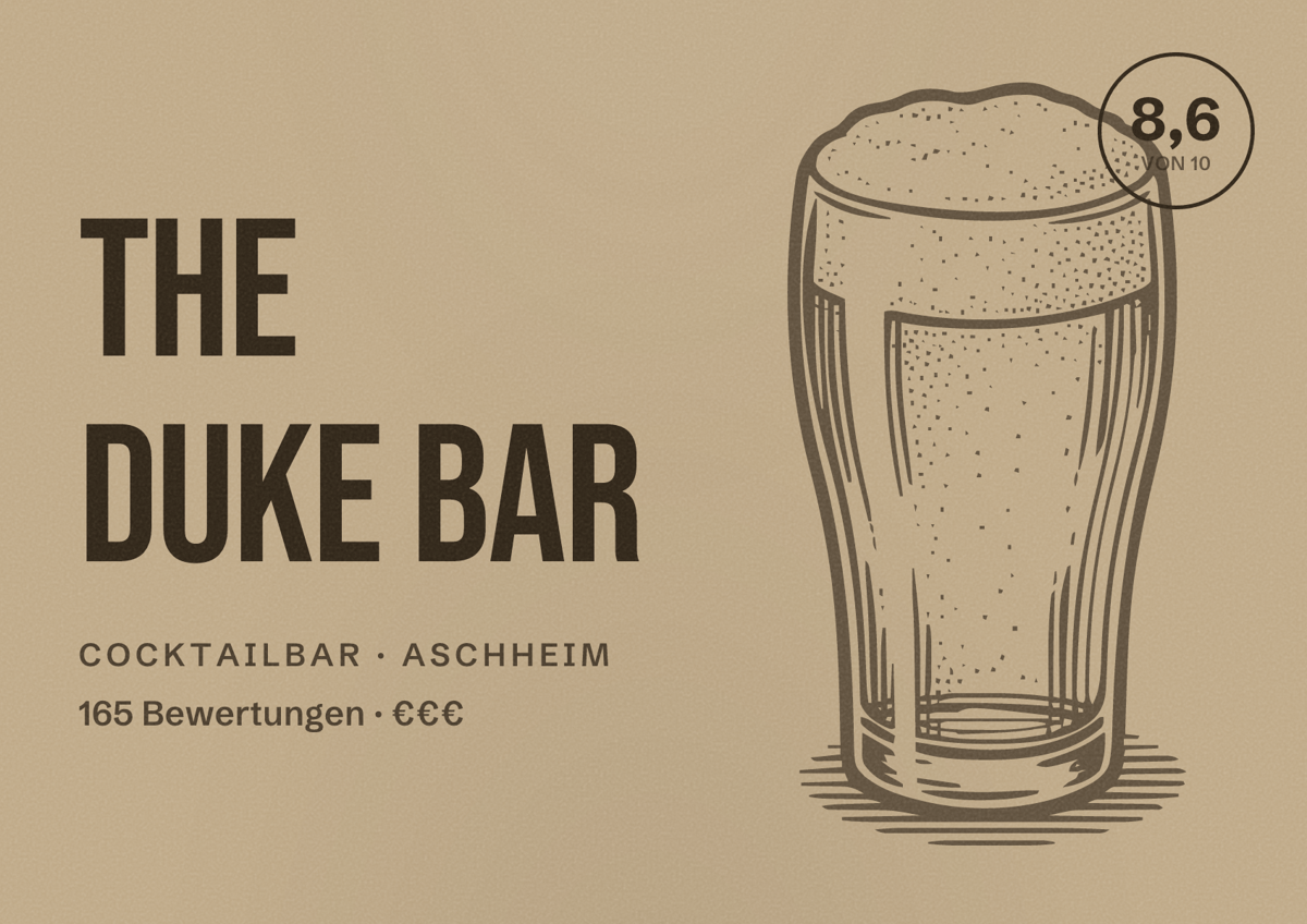 Illustriertes Poster von THE DUKE Bar, Cocktailbar in Aschheim: Bewertung 8,6 von 10 aus 165 Bewertungen, Preisniveau €€€