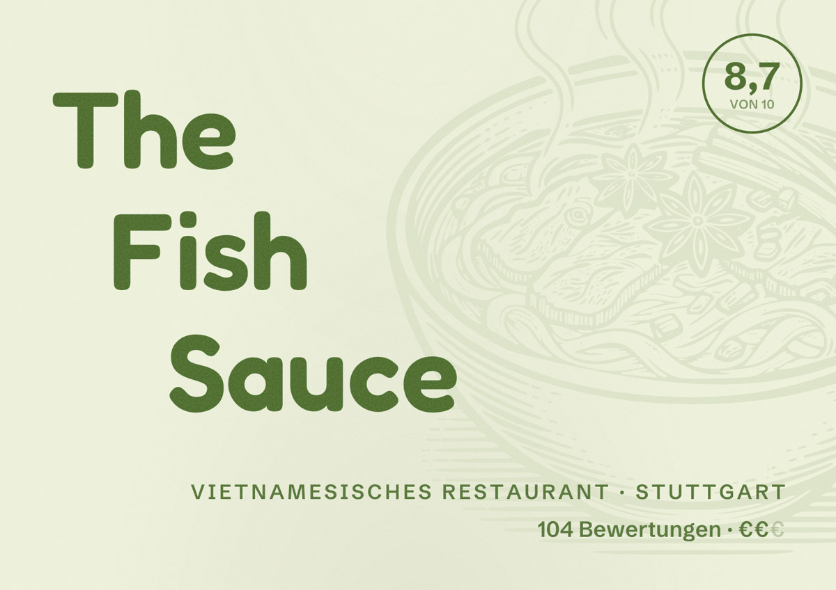 Illustriertes Poster von The Fish Sauce, Vietnamesisches Restaurant in Stuttgart: Bewertung 8,7 von 10 aus 104 Bewertungen, Preisniveau €€