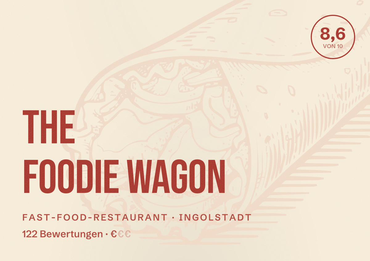 Illustriertes Poster von The Foodie Wagon, Fast-Food-Restaurant in Ingolstadt: Bewertung 8,6 von 10 aus 122 Bewertungen, Preisniveau €