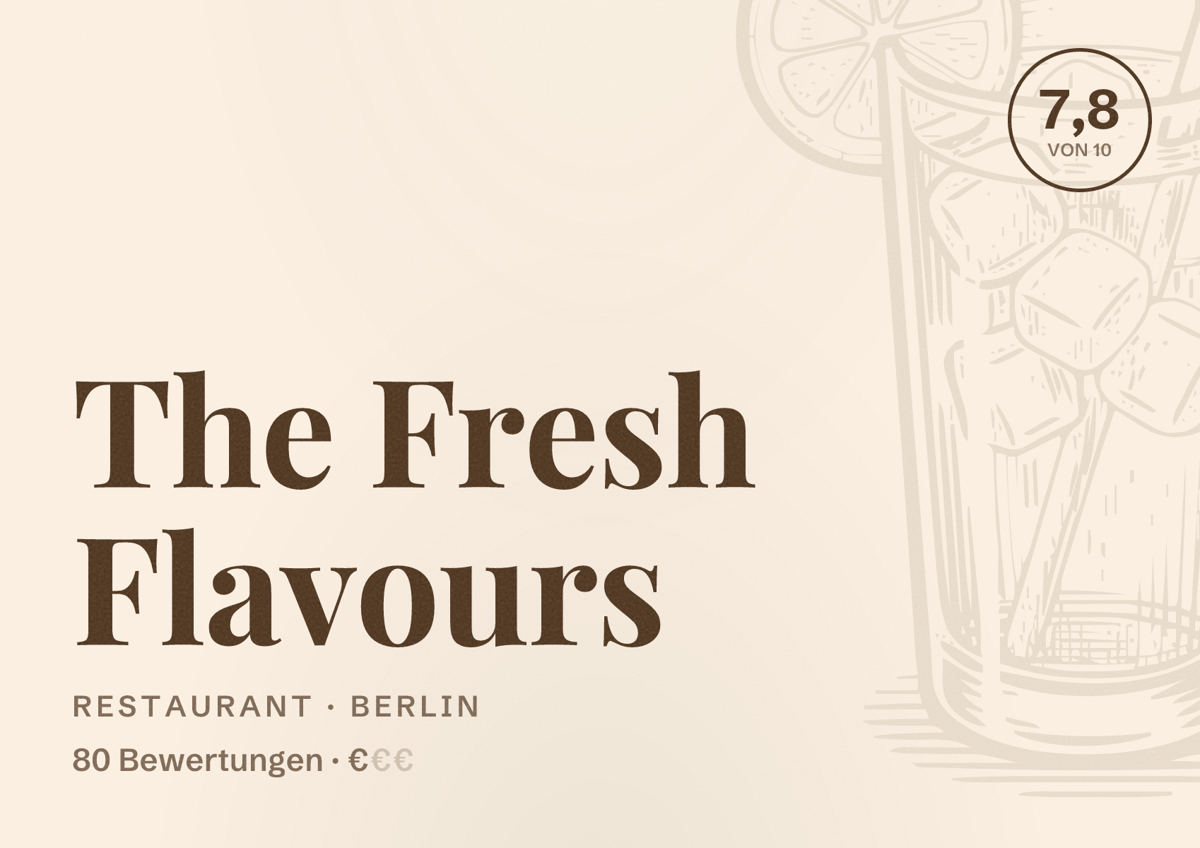 Illustriertes Poster von The Fresh Flavours, Restaurant in Berlin: Bewertung 7,8 von 10 aus 80 Bewertungen, Preisniveau €