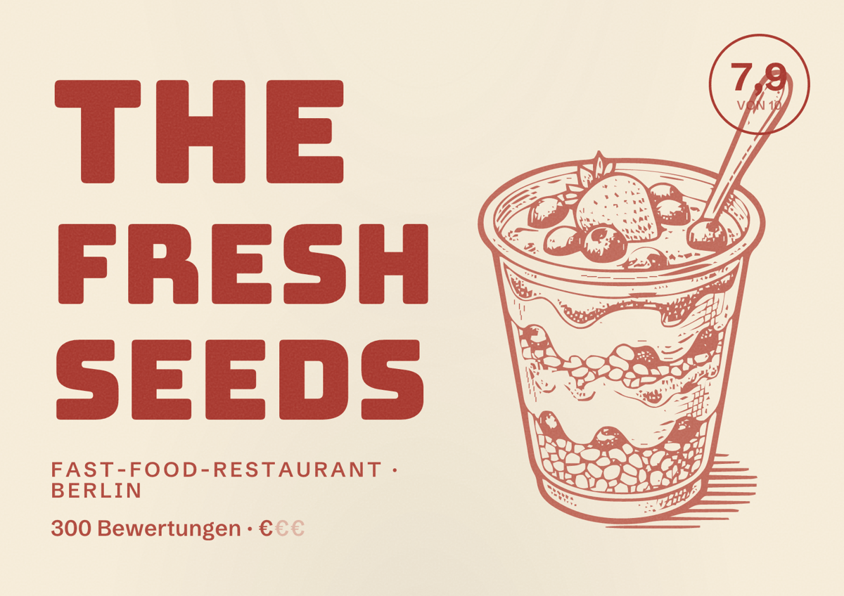 Illustriertes Poster von The Fresh Seeds, Fast-Food-Restaurant in Berlin: Bewertung 7,9 von 10 aus 300 Bewertungen, Preisniveau €