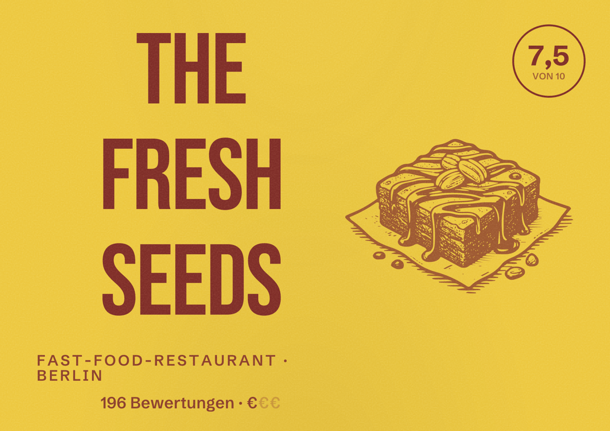 Illustriertes Poster von The Fresh Seeds, Fast-Food-Restaurant in Berlin: Bewertung 7,5 von 10 aus 196 Bewertungen, Preisniveau €