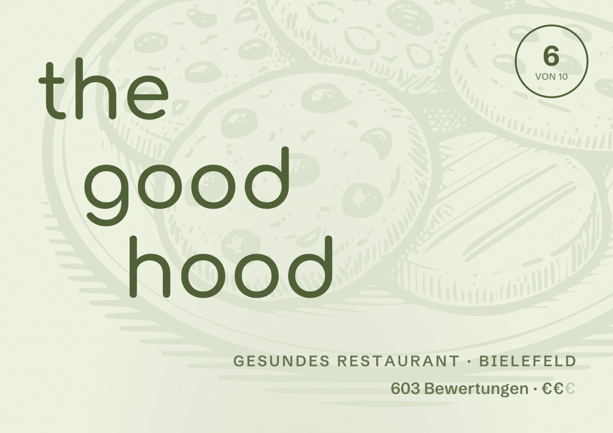 Illustriertes Poster von the good hood, Gesundes Restaurant in Bielefeld: Bewertung 6 von 10 aus 603 Bewertungen, Preisniveau €€
