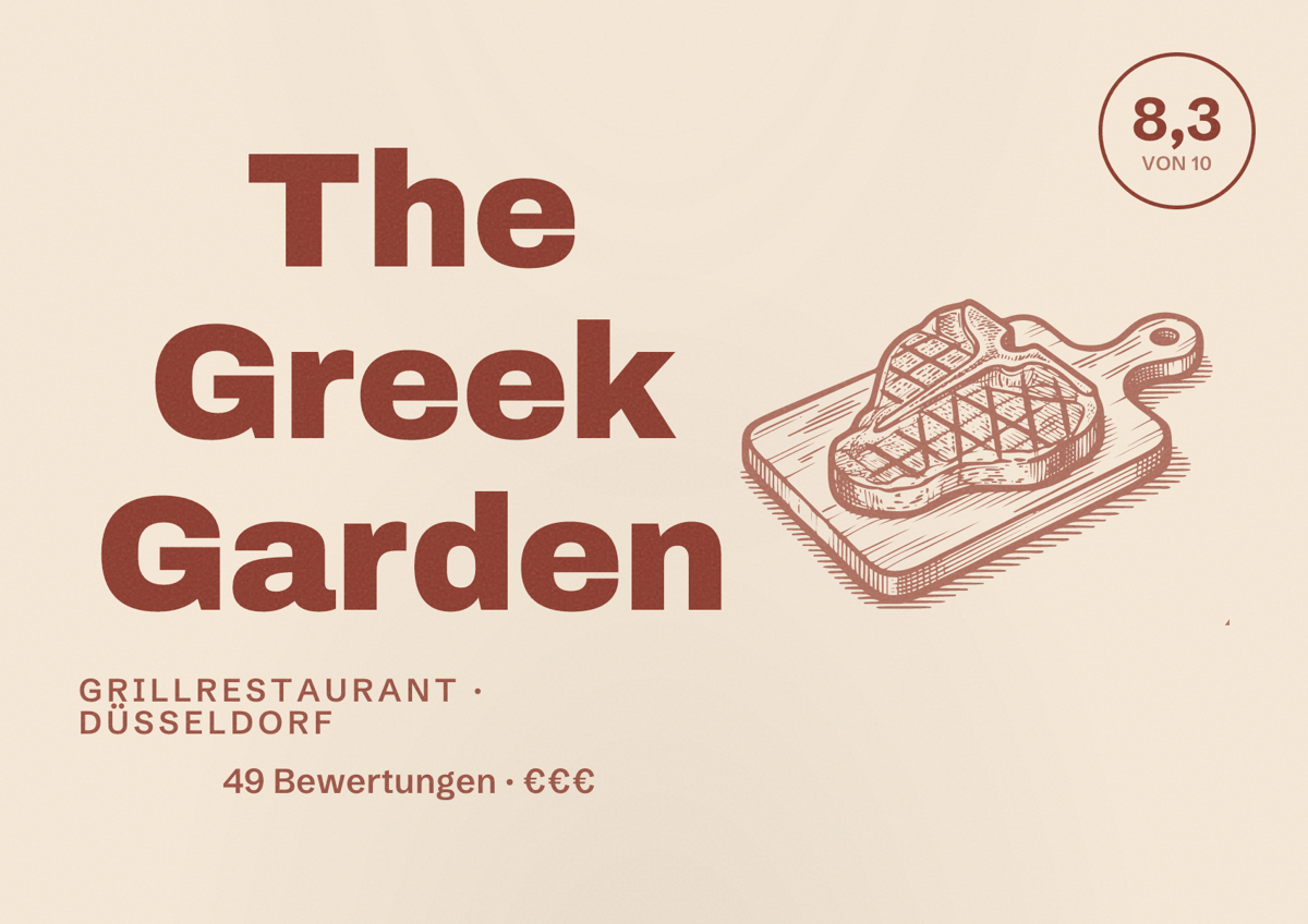Illustriertes Poster von The Greek Garden, Grillrestaurant in Düsseldorf: Bewertung 8,3 von 10 aus 49 Bewertungen, Preisniveau €€€
