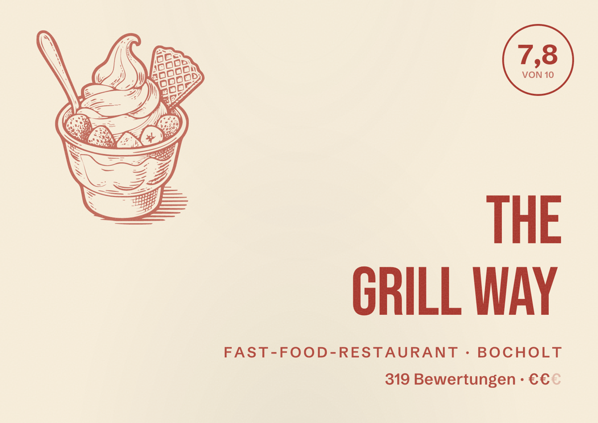 Illustriertes Poster von THE GRILL WAY, Fast-Food-Restaurant in Bocholt: Bewertung 7,8 von 10 aus 319 Bewertungen, Preisniveau €€