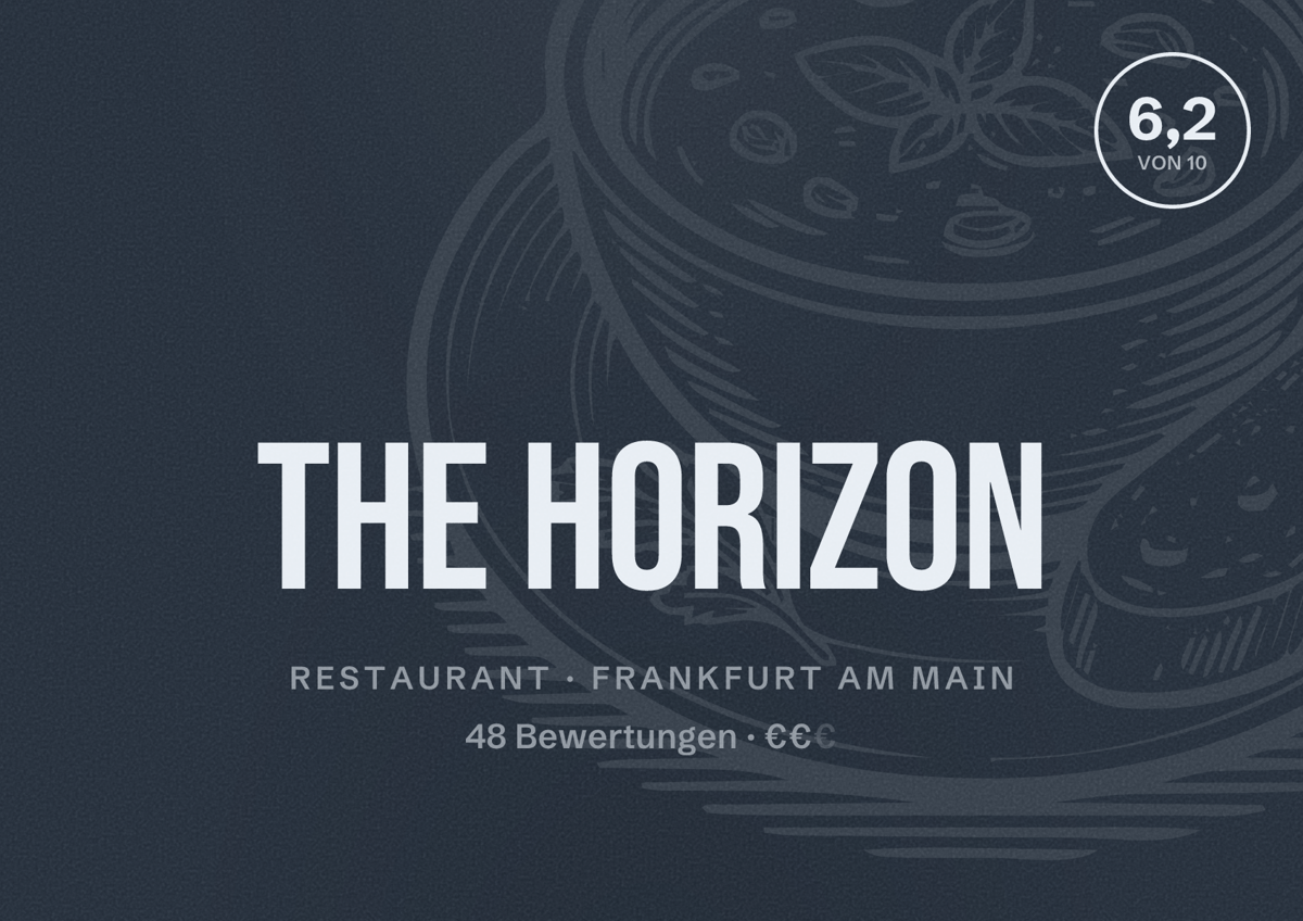 Illustriertes Poster von The Horizon, Restaurant in Frankfurt am Main: Bewertung 6,2 von 10 aus 48 Bewertungen, Preisniveau €€