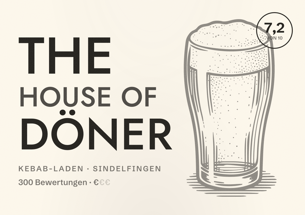 Illustriertes Poster von The House of Döner, Kebab-Laden in Sindelfingen: Bewertung 7,2 von 10 aus 300 Bewertungen, Preisniveau €