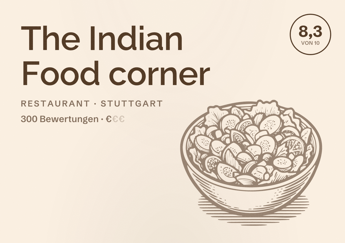 Illustriertes Poster von The Indian Food corner, Restaurant in Stuttgart: Bewertung 8,3 von 10 aus 300 Bewertungen, Preisniveau €