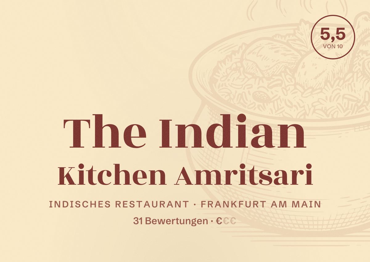 Illustriertes Poster von The Indian Kitchen Amritsari, Indisches Restaurant in Frankfurt am Main: Bewertung 5,5 von 10 aus 31 Bewertungen, Preisniveau €