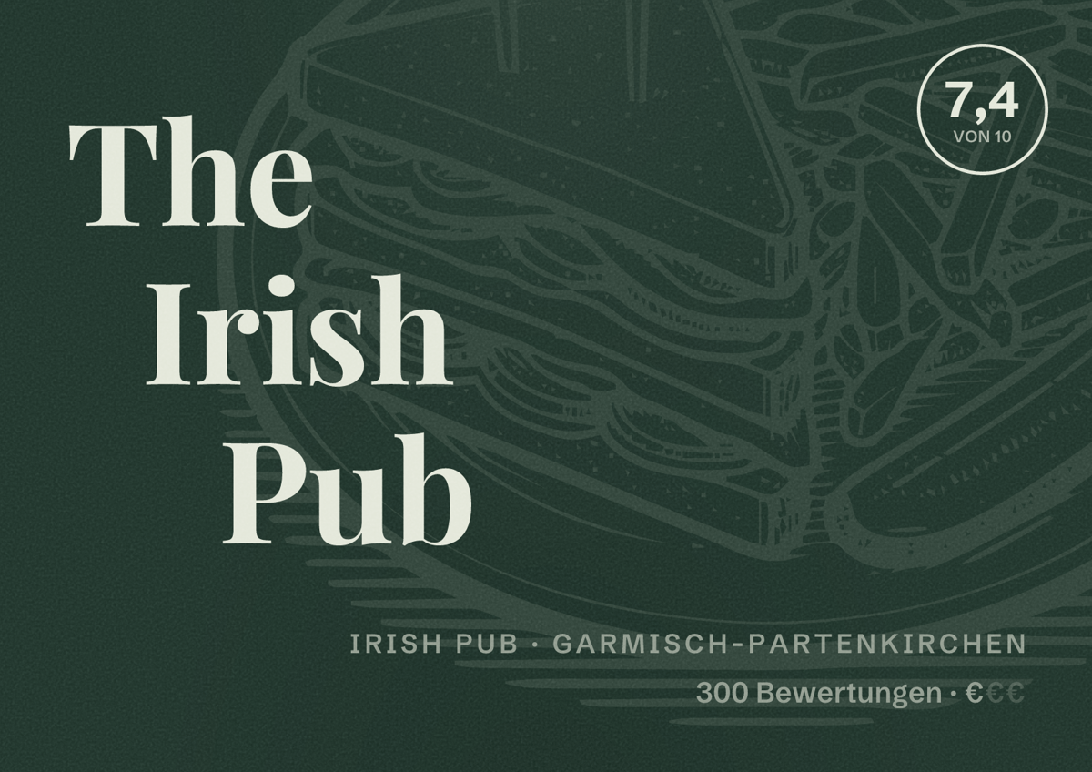 Illustriertes Poster von The Irish Pub, Irish Pub in Garmisch-Partenkirchen: Bewertung 7,4 von 10 aus 300 Bewertungen, Preisniveau €