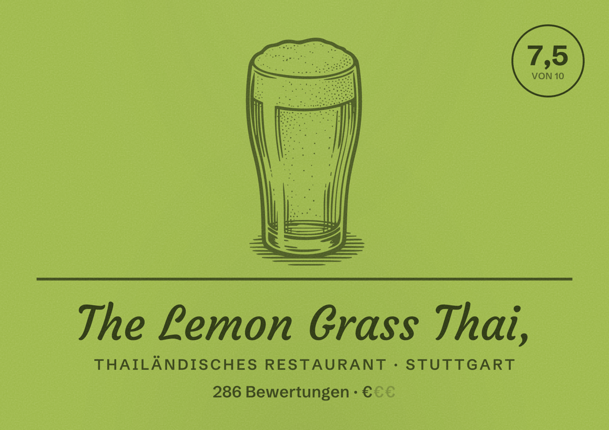 Illustriertes Poster von The Lemon Grass Thai,, Thailändisches Restaurant in Stuttgart: Bewertung 7,5 von 10 aus 286 Bewertungen, Preisniveau €