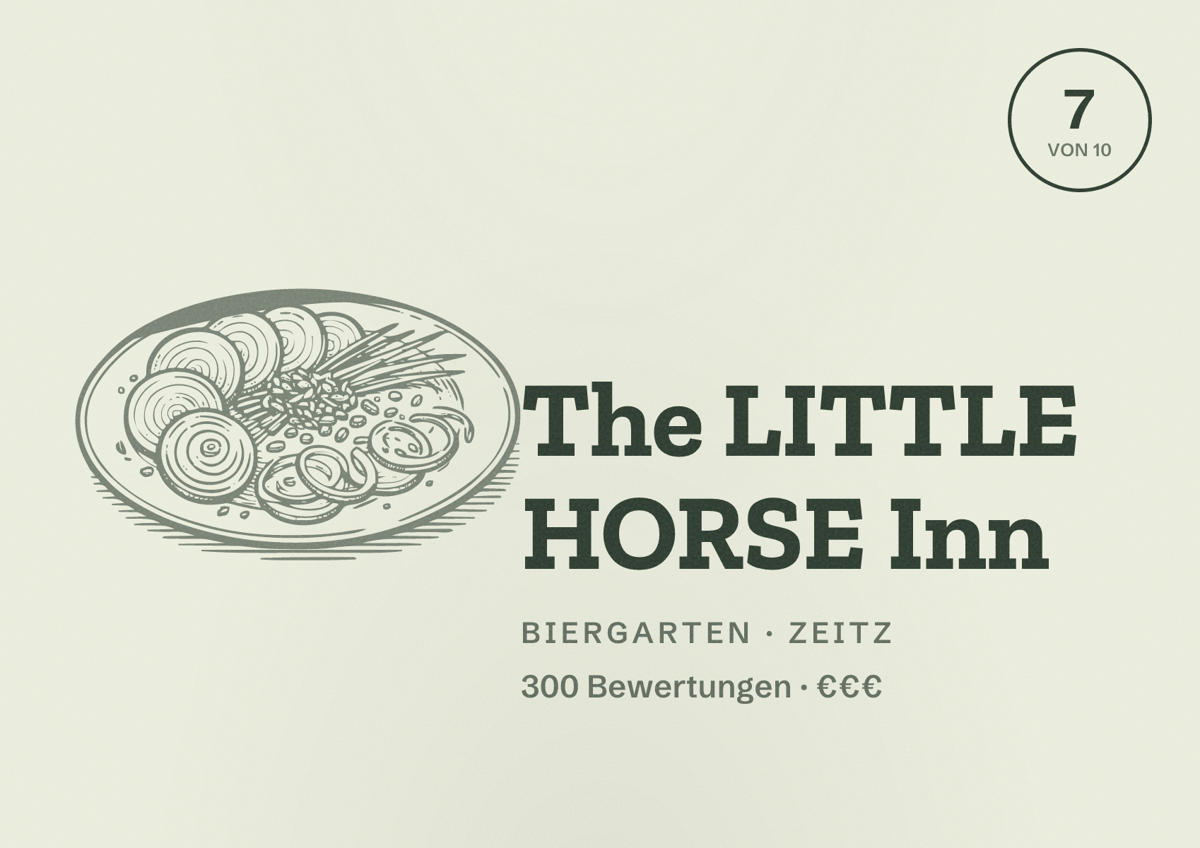 Illustriertes Poster von The LITTLE HORSE Inn, Biergarten in Zeitz: Bewertung 7 von 10 aus 300 Bewertungen, Preisniveau €€€