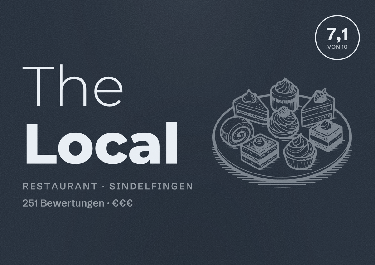 Illustriertes Poster von The Local, Restaurant in Sindelfingen: Bewertung 7,1 von 10 aus 251 Bewertungen, Preisniveau €€€