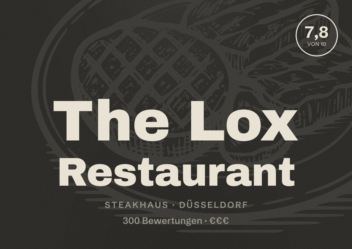 Illustriertes Poster von The Lox Restaurant, Steakhaus in Düsseldorf: Bewertung 7,8 von 10 aus 300 Bewertungen, Preisniveau €€€