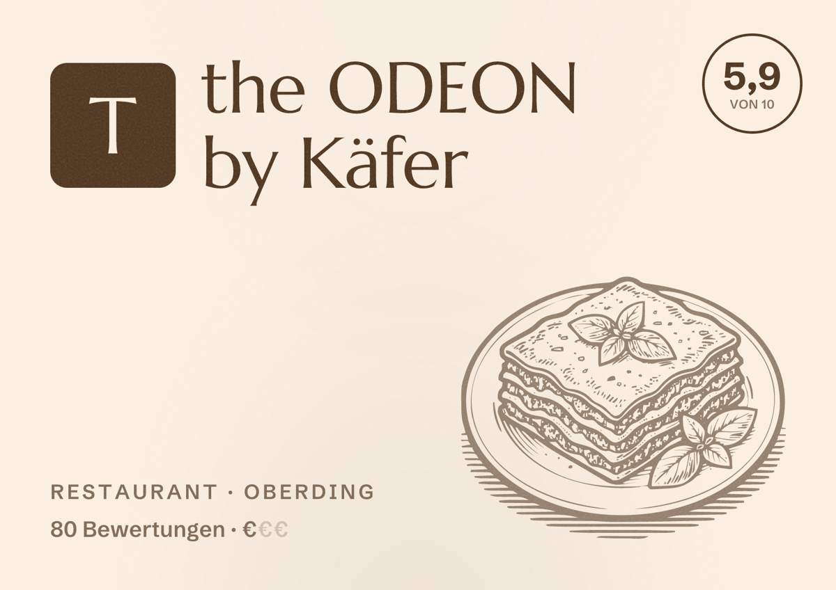 Illustriertes Poster von the ODEON by Käfer, Restaurant in Oberding: Bewertung 5,9 von 10 aus 80 Bewertungen, Preisniveau €