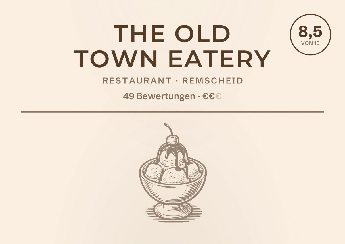 Illustriertes Poster von The Old Town Eatery, Restaurant in Remscheid: Bewertung 8,5 von 10 aus 49 Bewertungen, Preisniveau €€