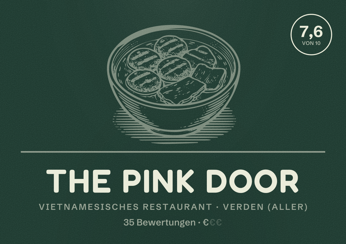 Illustriertes Poster von The Pink Door, Vietnamesisches Restaurant in Verden (Aller): Bewertung 7,6 von 10 aus 35 Bewertungen, Preisniveau €