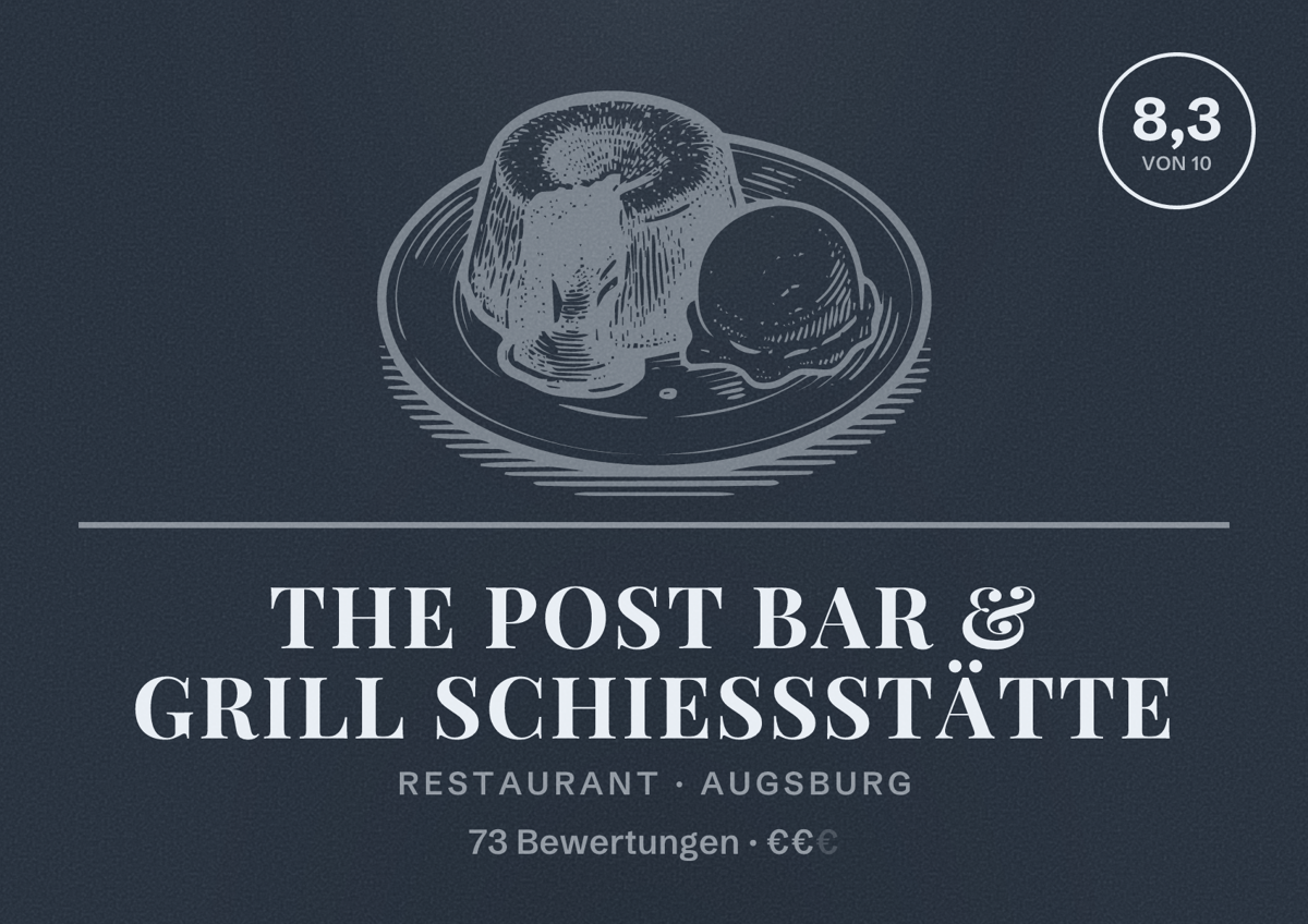 Illustriertes Poster von The Post Bar & Grill Schießstätte, Restaurant in Augsburg: Bewertung 8,3 von 10 aus 73 Bewertungen, Preisniveau €€