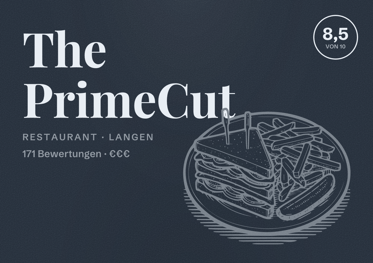 Illustriertes Poster von The PrimeCut, Restaurant in Langen: Bewertung 8,5 von 10 aus 171 Bewertungen, Preisniveau €€€