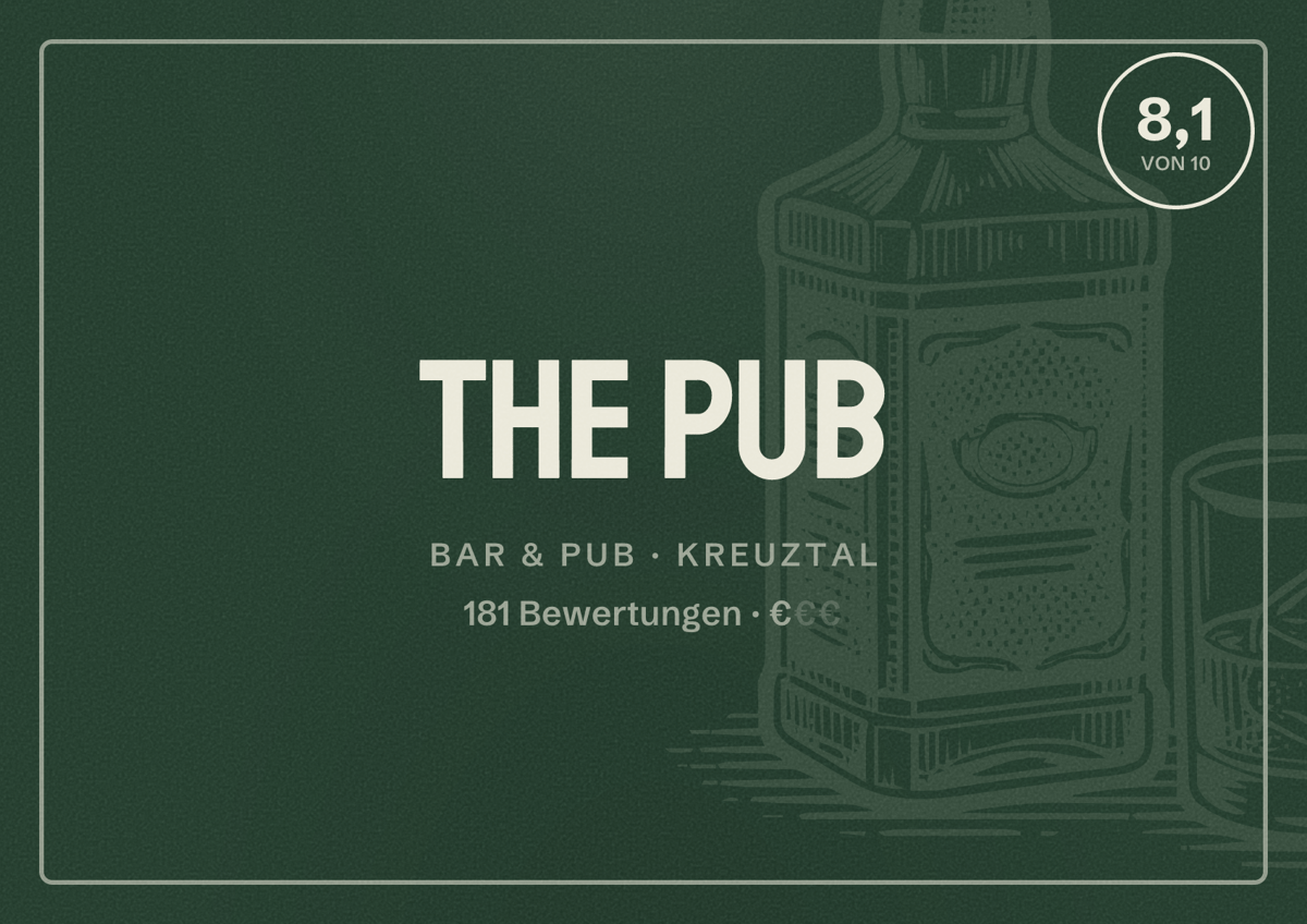 Illustriertes Poster von The Pub, Bar & Pub in Kreuztal: Bewertung 8,1 von 10 aus 181 Bewertungen, Preisniveau €