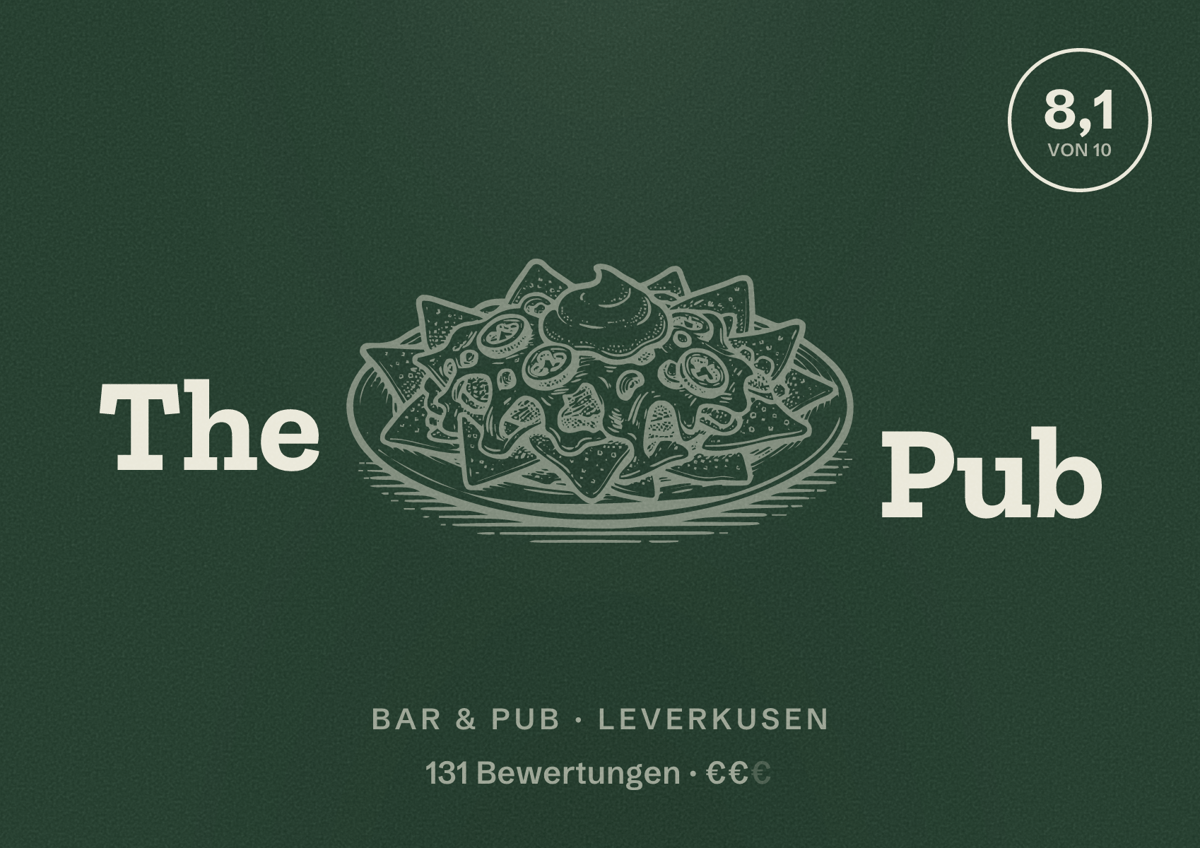 Illustriertes Poster von The Pub, Bar & Pub in Leverkusen: Gästebewertung 8,1 von 10 aus 131 Bewertungen