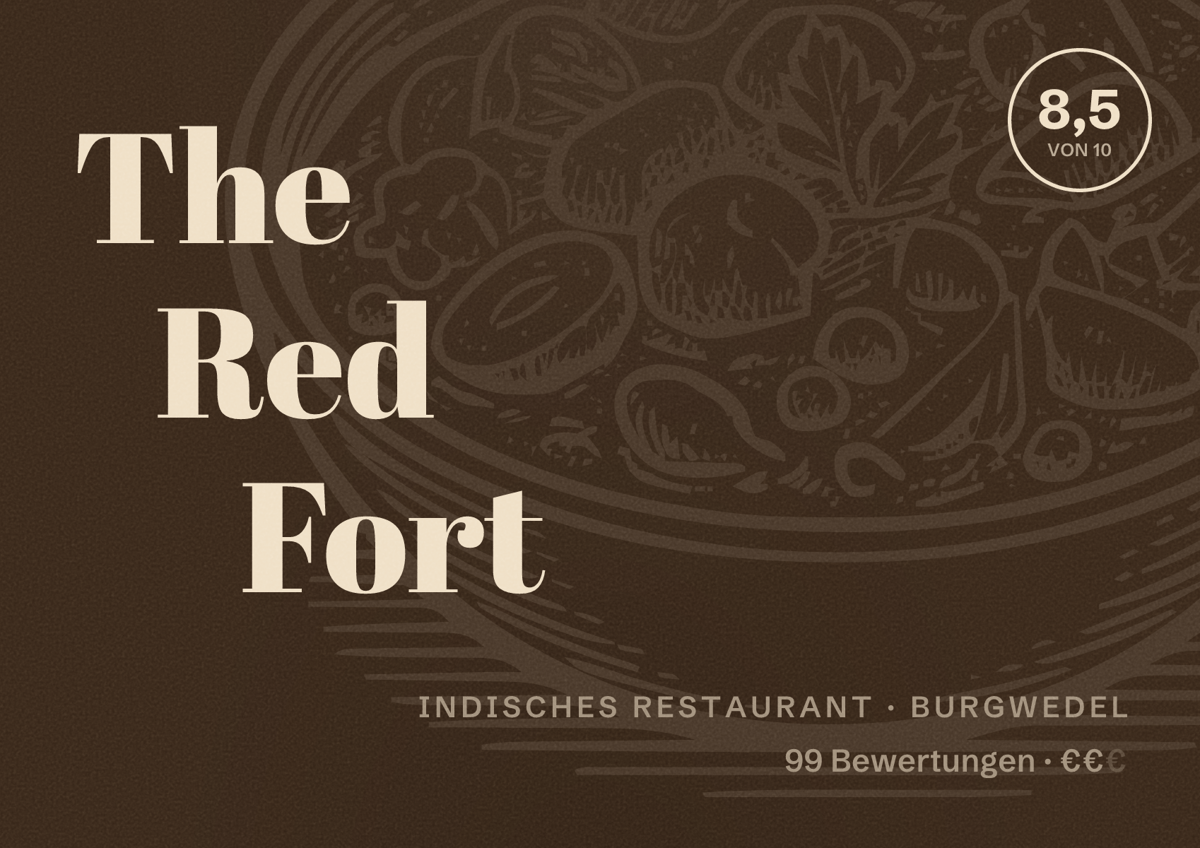 Illustriertes Poster von The Red Fort, Indisches Restaurant in Burgwedel: Bewertung 8,5 von 10 aus 99 Bewertungen, Preisniveau €€