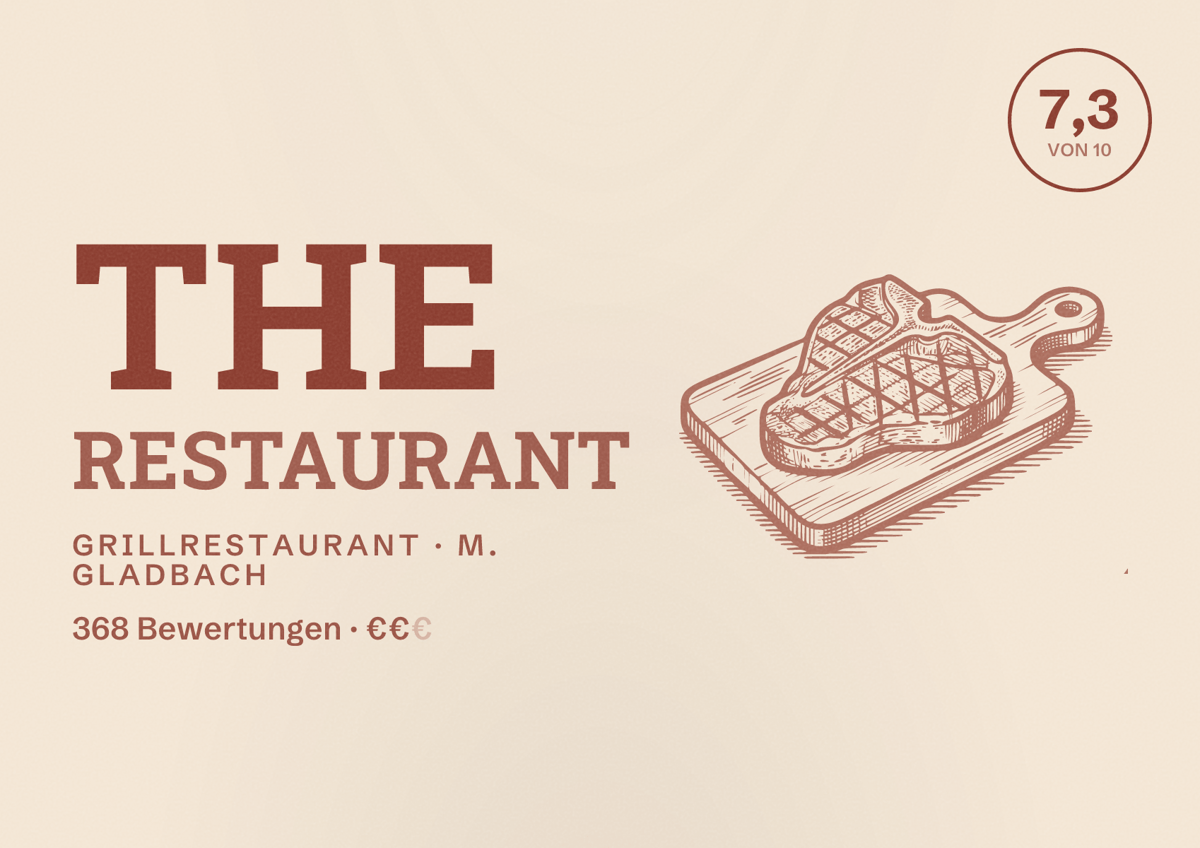 Illustriertes Poster von The Restaurant, Grillrestaurant in M. Gladbach: Bewertung 7,3 von 10 aus 368 Bewertungen, Preisniveau €€
