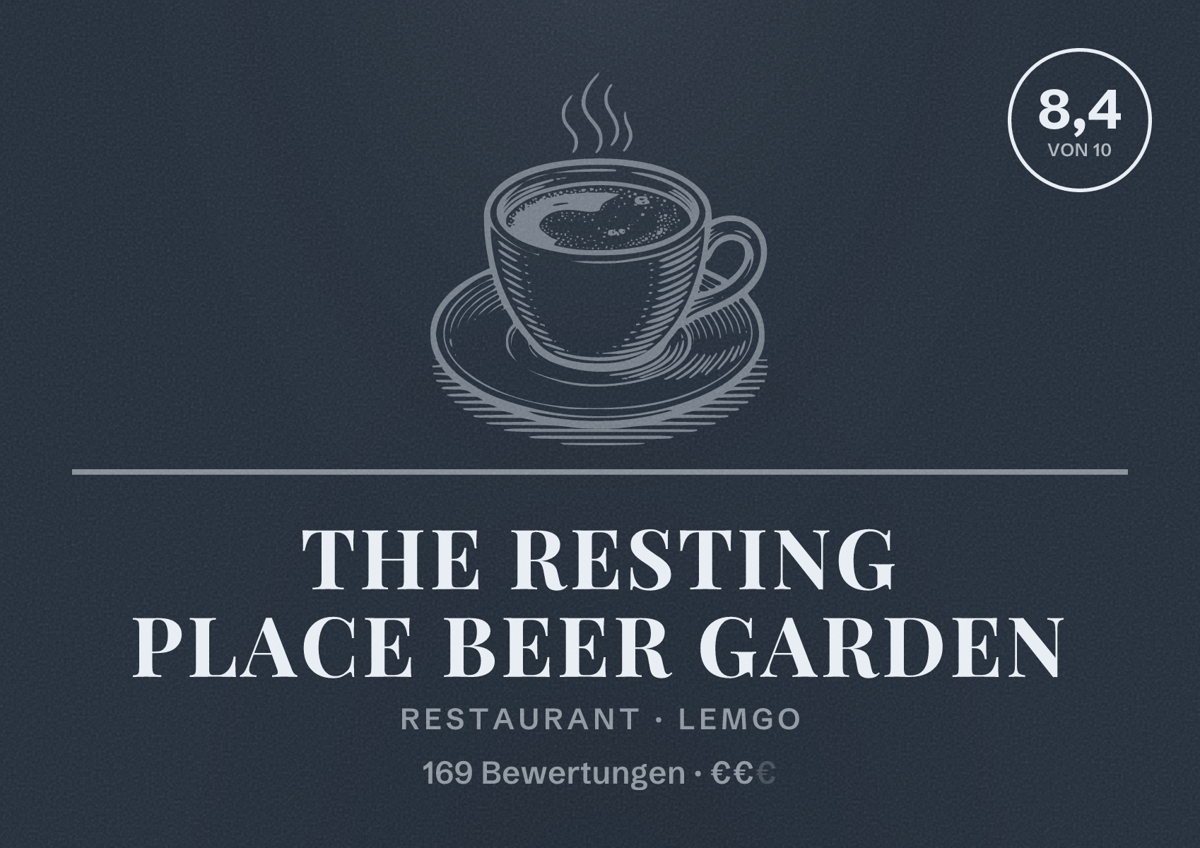 Illustriertes Poster von The Resting Place Beer garden, Restaurant in Lemgo: Bewertung 8,4 von 10 aus 169 Bewertungen, Preisniveau €€