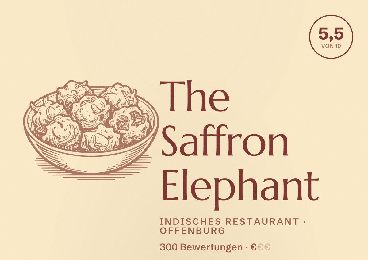 Illustriertes Poster von The Saffron Elephant, Indisches Restaurant in Offenburg: Bewertung 5,5 von 10 aus 300 Bewertungen, Preisniveau €