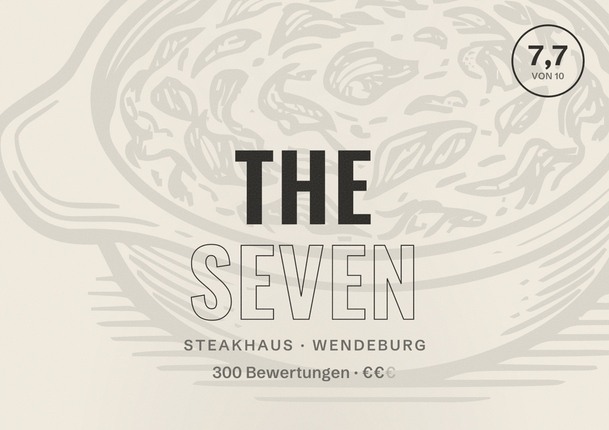 Illustriertes Poster von The Seven, Steakhaus in Wendeburg: Bewertung 7,7 von 10 aus 300 Bewertungen, Preisniveau €€