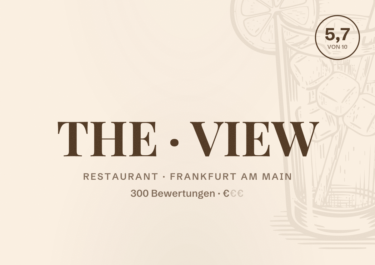 Illustriertes Poster von THE VIEW, Restaurant in Frankfurt am Main: Bewertung 5,7 von 10 aus 300 Bewertungen, Preisniveau €